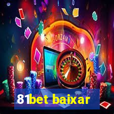 81bet baixar